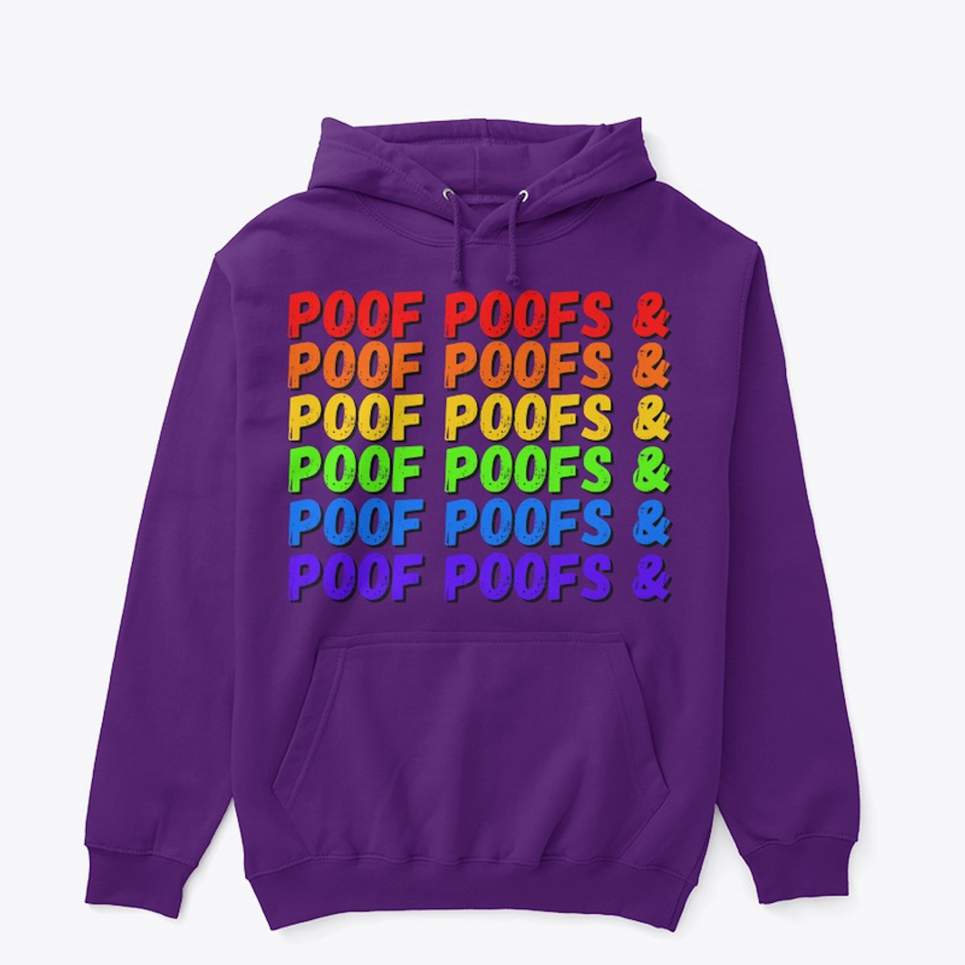 All Da Poof Poofs!